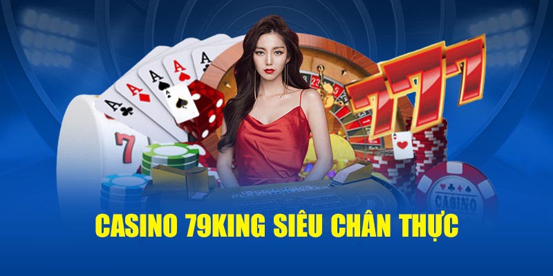 Giải trí cùng với các tựa game Casino online độc đáo